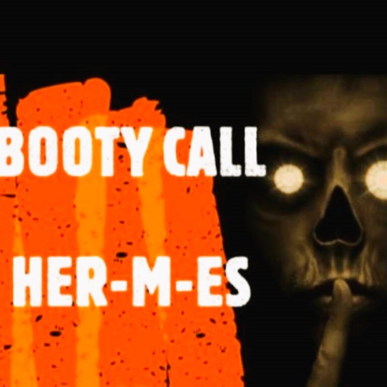 BOOTY CALL BY HER-M-ES