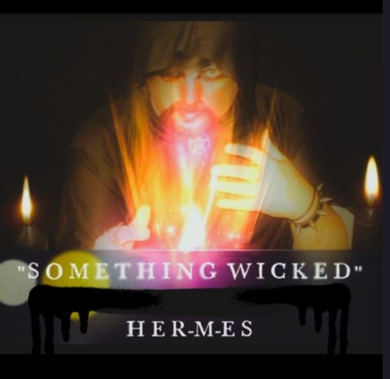 SOMETHING WICKED HER-M-ES